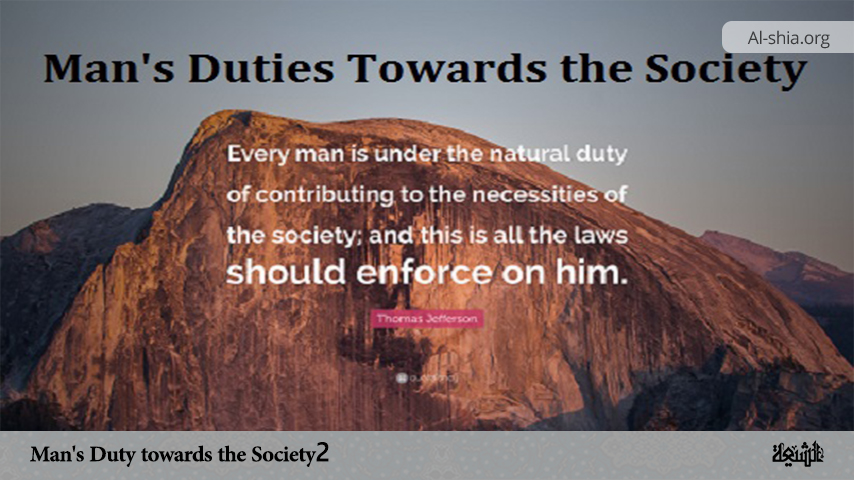 Man's Duty towards the Society (2)