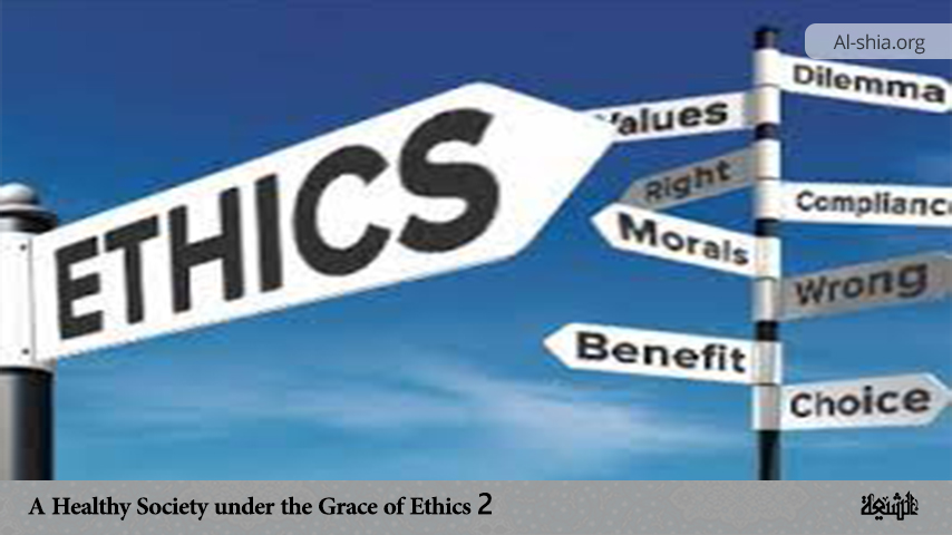 A Healthy Society under the Grace of Ethics 2