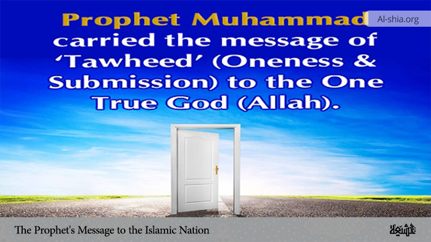 The Prophet's Message to the Islamic Nation