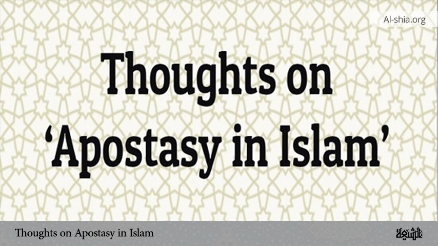 Thoughts on Apostasy in Islam