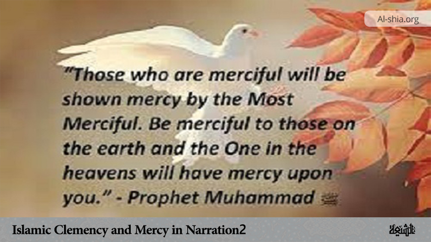 Islamic Clemency and Mercy in Narration 2