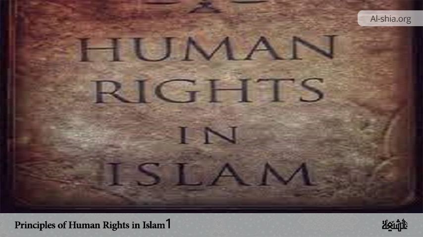 Principles of Human Rights in Islam 1