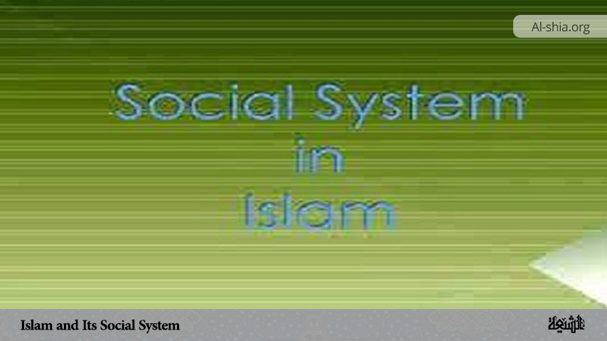 Islam and Its Social System