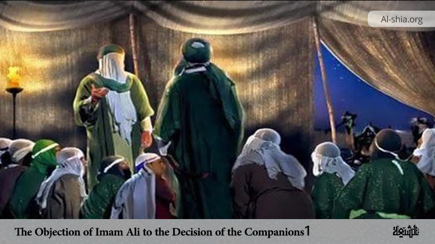 The Objection of Imam Ali to the Decision of the Companions