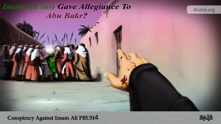 Conspiracy Against Imam Ali (PBUH) 4