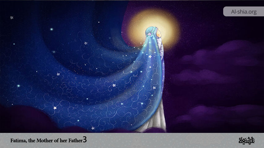 Fatima, the Mother of her Father 3