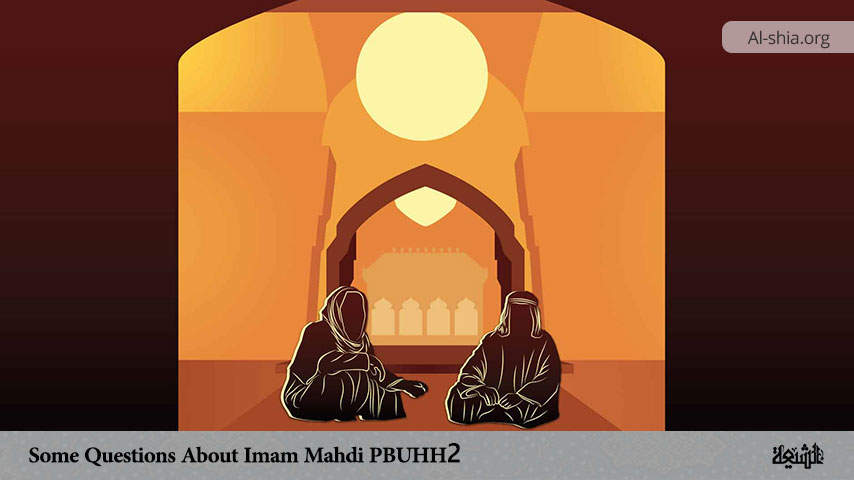 Some Questions About Imam Mahdi (PBUHH) 2