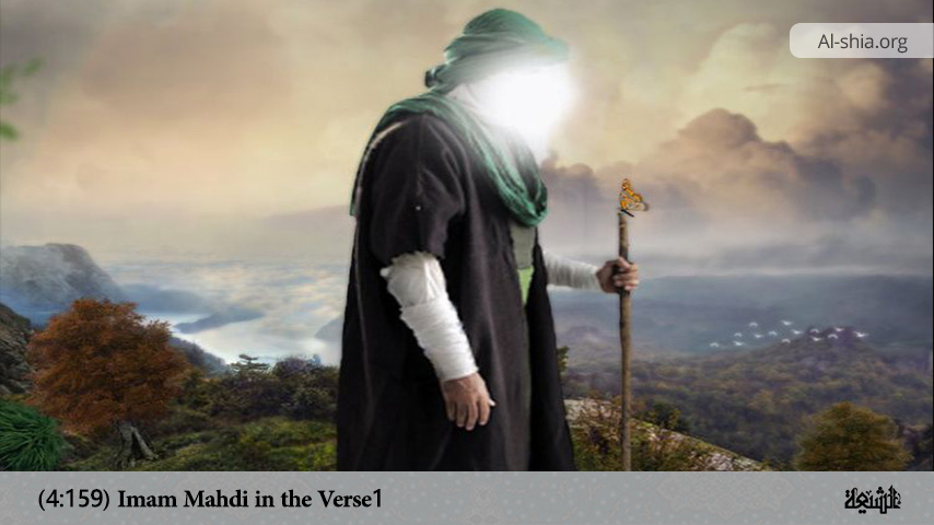 Imam Mahdi in the Verse (4:159) (1)