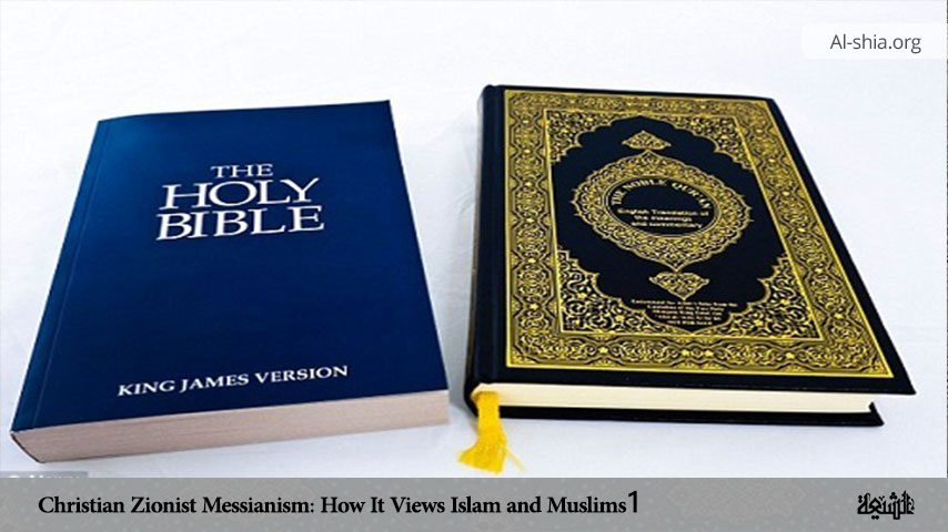 Christian Zionist Messianism: How It Views Islam and Muslims (1)