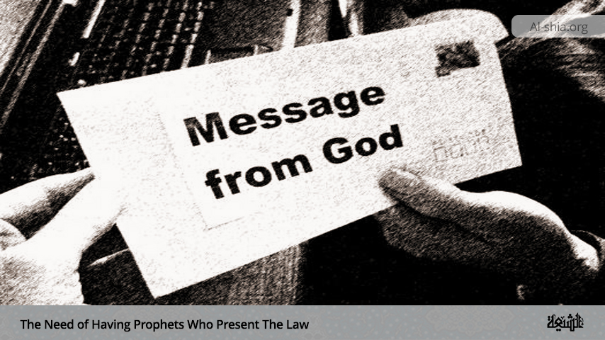 The Necessity of The Prophets of God