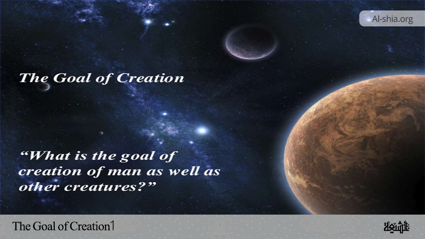 The Goal of Creation (1)