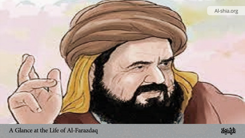 A Glance at the Life of Al-Farazdaq