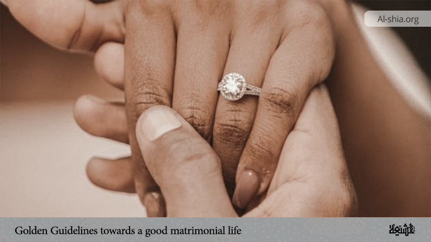 Golden Guidelines towards a good matrimonial life