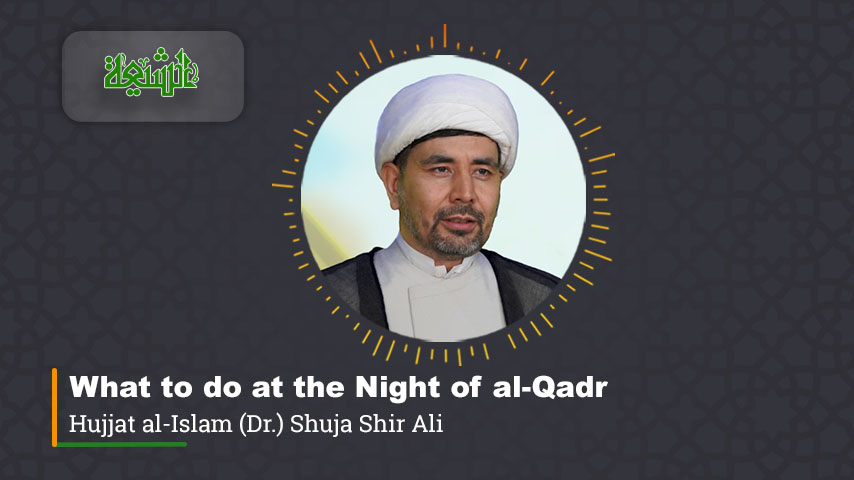 What to do at the Night of al-Qadr