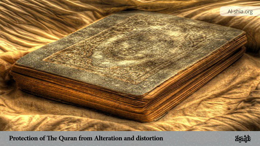 Protection of The Quran from Alteration and distortion