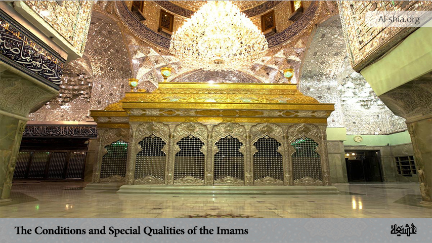 The Conditions and Special Qualities of the Imams