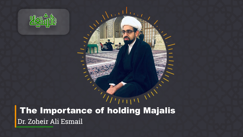 The Importance of holding Majalis