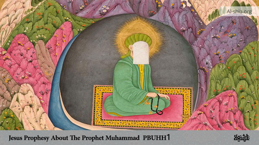 Jesus Prophesy About The Prophet Muhammad (PBUHH) (1)