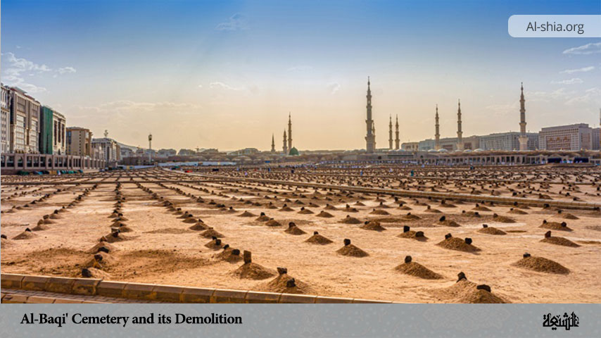 Al-Baqi' Cemetery and its Demolition