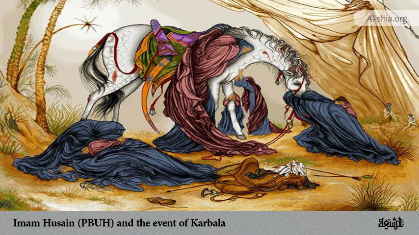 Imam Husain (PBUH) and the event of Karbala