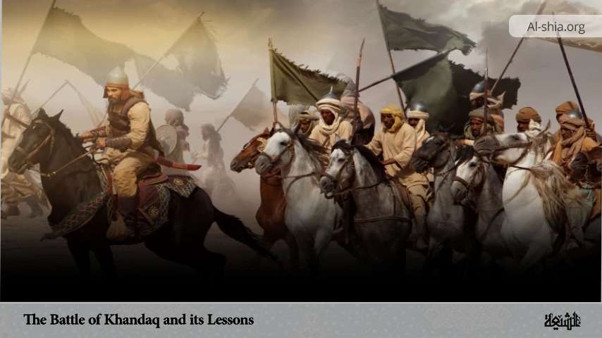 The Battle of Khandaq and its Lessons