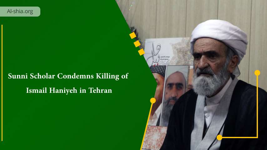 Sunni scholar condemns killing of Ismail Haniyeh in Tehran