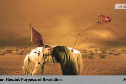 Imam Husain's Purposes of Revolution