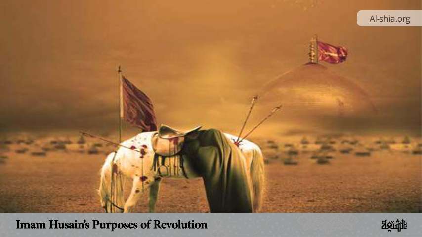 Imam Husain's Purposes of Revolution