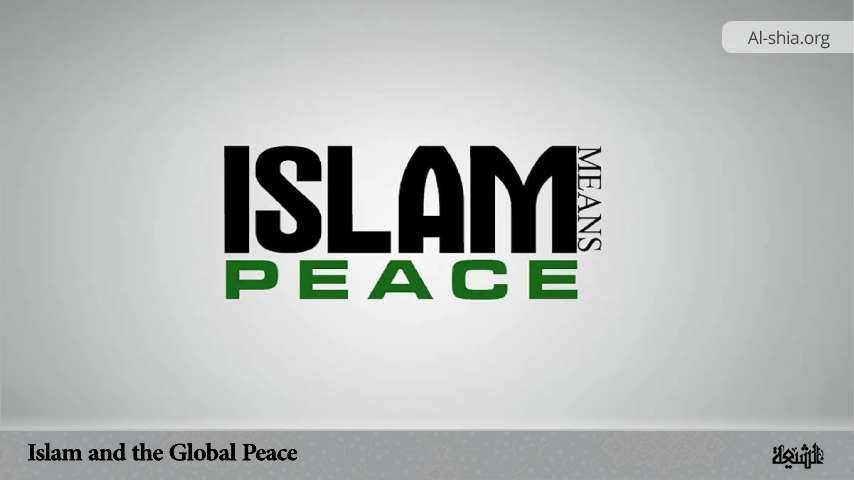 Islam and the Global Peace