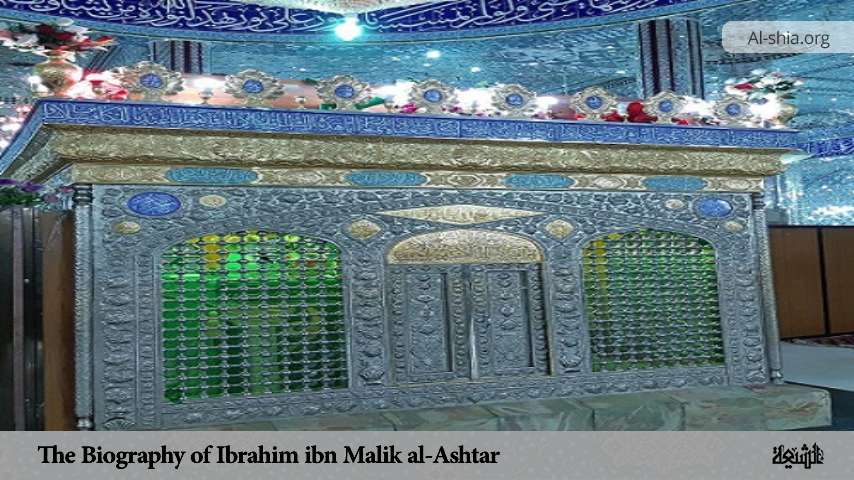 The Biography of Ibrahim ibn Malik al-Ashtar