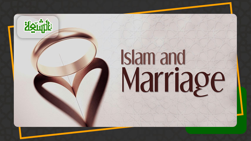 The Importance of Marriage in Islam